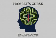 Hamlet's Curse: When Thinking Too Much Becomes Its Own Tragedy-After Reading